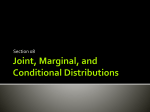 Joint, Marginal, and Conditional Distributions