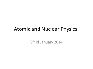 Atomic and Nuclear Physics