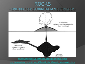 Igneous Rocks…