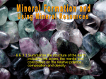 Mineral Formation and Using Mineral Resources