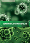 hazardous BIOLOGICAL AGENTS