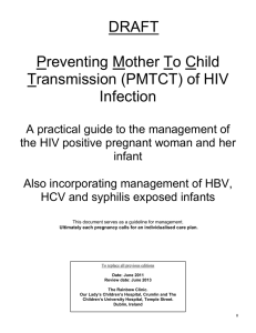 Preventing Mother to Child Transmission (PMTCT) of HIV