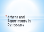Athens and Experiments in Democracy