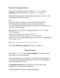 Section 18 Continuous Functions. Let X and Y be topological spaces