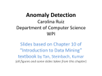 Ruiz`s Slides on Anomaly Detection.