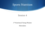 3rd Nutritional Timing Window and Electrolytes