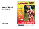 Healthy Skin and Skin Infections