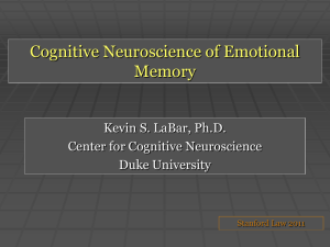 Emotions and Memory - Stanford Law School