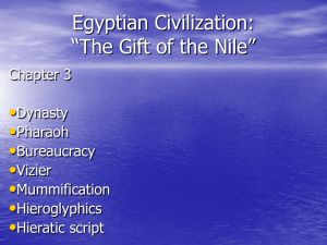 Egyptian Civilization: “The Gift of the Nile”