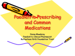 Paediatric Prescribing and Common Medications
