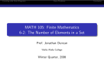 MATH 105: Finite Mathematics 6-2: The Number of Elements in a Set