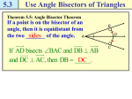 5.3 Use Angle Bisectors of Triangles Theorem 5.5