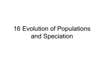 16 Evolution of Populations and Speciation