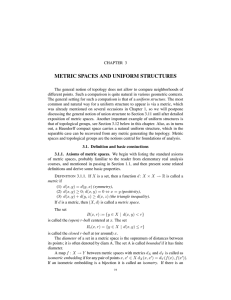 METRIC SPACES AND UNIFORM STRUCTURES