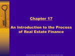Chapter 17 An Introduction to the Process of Real Estate Finance