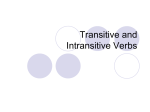 Transitive and Intransitive Verbs