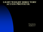 LDAP- Lightweight Directory Access Protocol