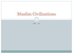 Muslim Civilizations - Moore Public Schools