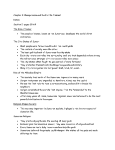 Chapter 3: Mesopotamia and the Fertile Crescent Notes: Section 2