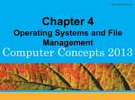 Operating Systems and File Management 4 Operating System