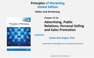 Advertising, Public Relations, Personal Selling and Sales Promotion
