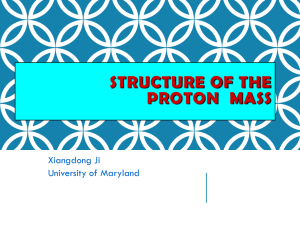 Why is the proton mass interesting?