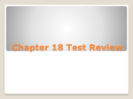 Chapter 18 Test Review