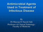Antimicrobial Agents Used in Treatment of Infectious Disease