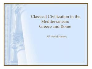 Chapter 4: Classical Civilization in the Mediterranean: Greece and