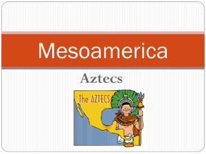 Mesoamerica Aztecs