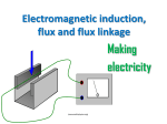 Electromagnetic induction, flux and flux linkage