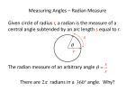 Measuring Angles * Radian Measure