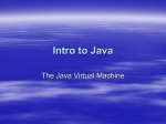 The Java Virtual Machine (Powerpoint)