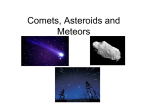 Comets, Asteroids and Meteors
