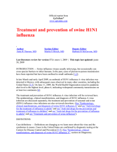 Treatment and prevention of swine H1N1 influenza