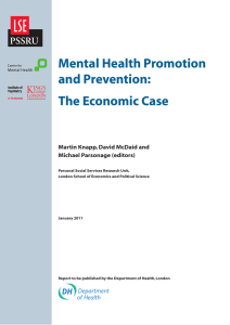 Mental Health Promotion and Prevention: The Economic Case