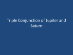 Triple Conjunction of Jupiter and Saturn