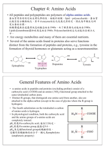 Chapter 4: Amino Acids General Features of Amino Acids