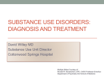 Substance Use Disorders: Diagnosis and Treatment
