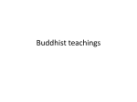 Buddhist teachings continued