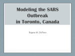 Modeling the SARS Outbreak in Toronto, Canada