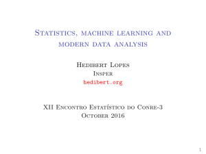 Statistics, machine learning and modern data analysis: an overview