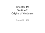 Chapter 19 section 2 Origins of Hinduism Power Point Notes