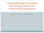 Incorporating Rapid Diagnostic Microbiology Testing into