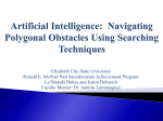 Artificial Intelligence: Navigating Polygonal Obstacles Using