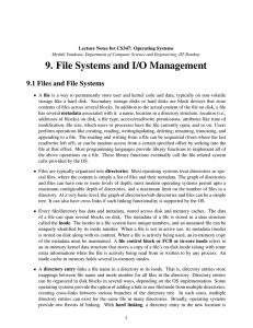 9. File Systems and I/O Management