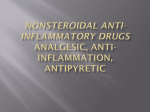 Nonsteroidal Anti- Inflammatory Drugs analgesic, anti