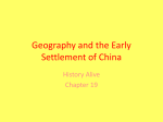 Geography and the Early Settlement of China