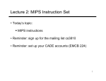 Lecture 2: MIPS Instruction Set