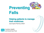 Preventing Falls, Helping Patients to Manage their Medicines